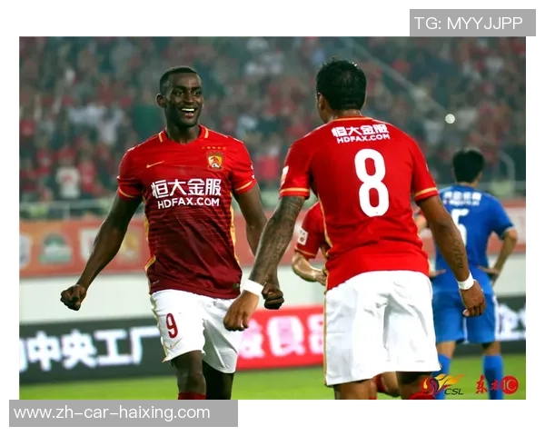 精彩回顾中超对决广州恒大与贵阳恒丰的巅峰之战